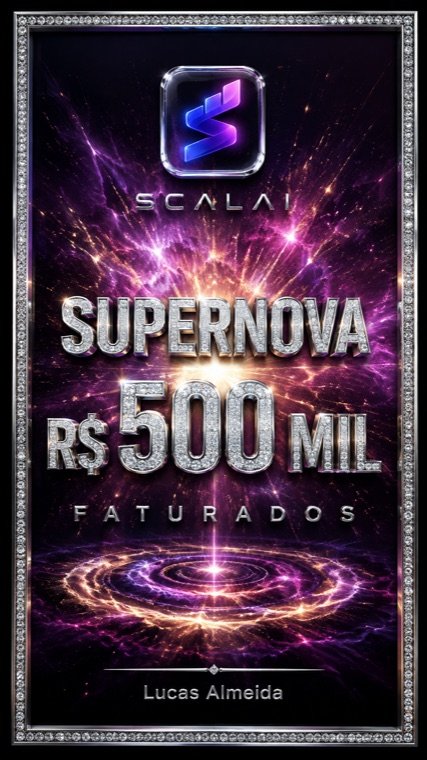Placa Supernova — R$ 500 mil faturados